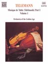 TELEMANN: Musique de Table (Tafelmusik), Vol  1